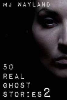 Image for 50 Real Ghost Stories 2