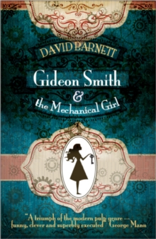Image for Gideon Smith and the Mechanical Girl