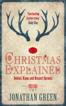 Image for Christmas explained  : robins, kings and brussel sprouts
