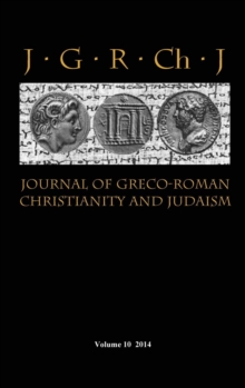 Image for Journal of Greco-Roman Christianity and Judaism 10 (2014)