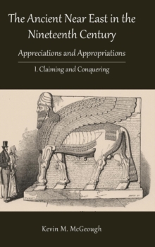 Ancient Near East in the Nineteenth Century