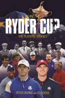 Image for Behind the Ryder Cup  : the players' stories