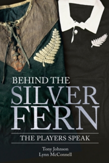 Image for Behind the Silver Fern