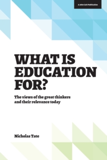 What is Education for?