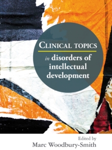 Image for Clinical Topics in Disorders of Intellectual Development