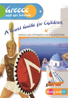 Image for Greece and Her Islands : A Travel Guide for Children