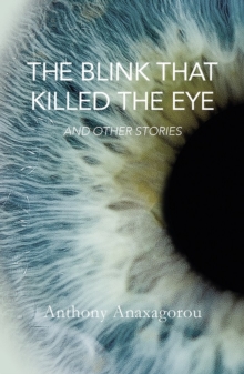 Image for The blink that killed the eye