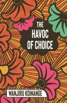 Image for The havoc of choice