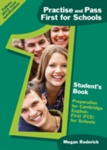 Image for Practise and pass first for schools: Pupils book