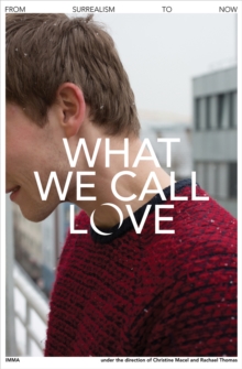 What We Call Love