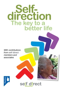 Image for Self-direction: the key to a better life