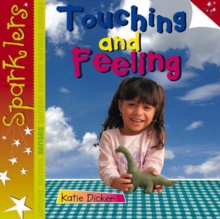 Touching and Feeling: Sparklers – Senses