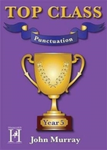 Top Class – Punctuation Year 5