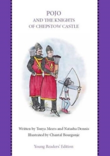 Image for Pojo and the Knights of Chepstow Castle