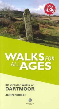 Image for Walks for All Ages Dartmoor : 20 Short Walks for All Ages