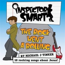 Image for The Rock Went a Rolling : 10 rocking songs about Jesus