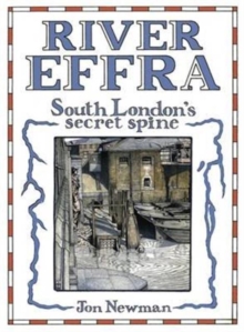 River Effra: South London’s Secret Spine