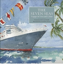 The Seven Seas: Voyages in Verse and Colour