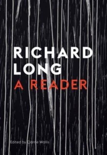 Image for Richard Long : A Reader