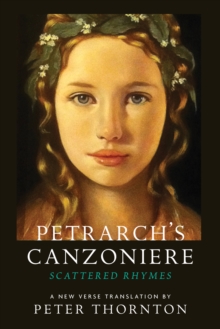 Image for Petrarch's Canzoniere: Scattered Rhymes : A New Verse Translation