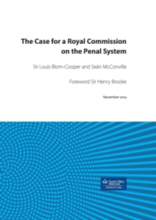 Image for The Case for a Royal Commission on the Penal System