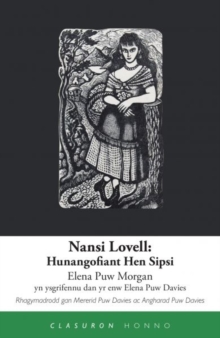 Image for Clasuron Honno: Nansi Lovell - Hunangofiant Hen Sipsi