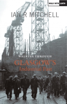 Image for Walking through Glasgow's industrial past