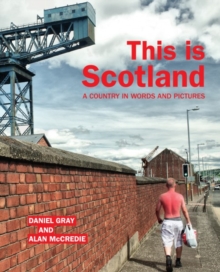 Image for This is Scotland  : an off-beat guide to Scotland's nether regions
