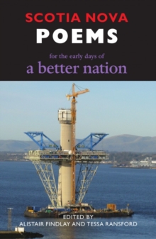 Image for Scotia nova  : poems for the early days of a better nation