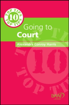 Image for Ten Top Tips on Going to Court
