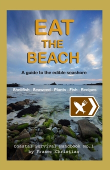 Eat the Beach: A Guide to the Edible Seashore