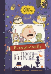 Image for The Exceptionally Bad Tooth Fairy