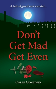 Image for Don't Get Mad Get Even