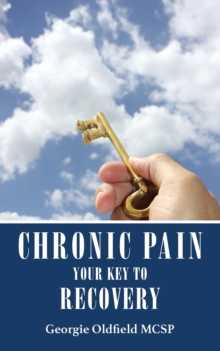 Image for Chronic Pain: Your Key to Recovery