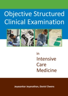 Objective Structured Clinical Examination in Intensive Care Medicine