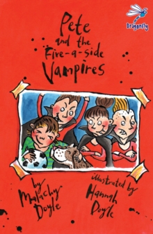 Image for Pete and the five-a-side vampires