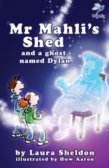 Image for Mr Mahli's shed and the ghost of Dylan Thomas