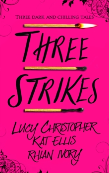 Image for Three strikes.