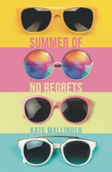 Image for Summer of No Regrets