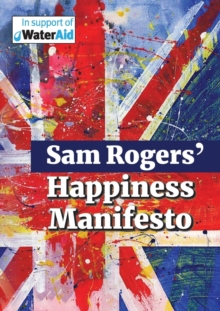 Image for Sam Rogers' Happiness Manifesto