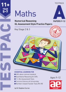 Image for 11+ Maths Year 5-7 Testpack A Papers 9-12 : Numerical Reasoning GL Assessment Style Practice Papers
