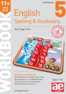 Image for 11+ Spelling and Vocabulary Workbook 5