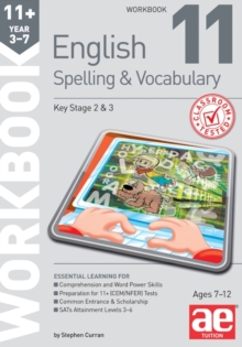 Image for 11+ Spelling and Vocabulary Workbook 11 : Advanced Level