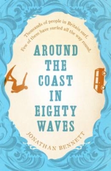 Image for Around the Coast in Eighty Waves
