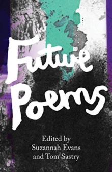 Everything That Can Happen: The Emma Press Book Of Future Poems