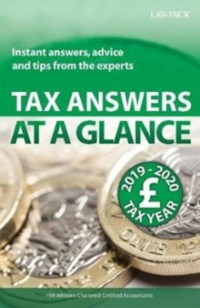 Tax Answers at a Glance 2019/20: Instant answers, advice and tips from the experts