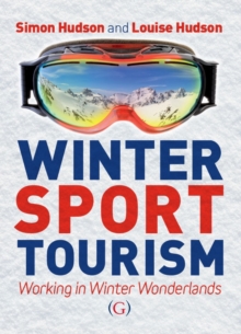 Image for Winter sport tourism  : working in winter wonderlands