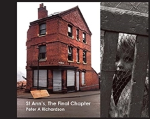 St Ann’s, The Final Chapter