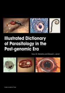 Image for Illustrated Dictionary of Parasitology in the Post-Genomic Era