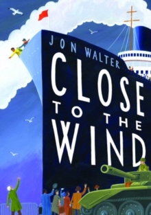 Image for Close to the wind